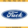 Fuck Ford logo SVG, Ford Sticker SVG, Funny Ford Logo SVG    