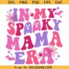 In my spooky mama era SVG, Spooky mama Svg, Halloween Svg, Mama Spooky Vibes SVG     