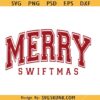 Merry Swiftmas Varsity Font SVG, Swiftmas SVG, Christmas Clipart SVG    