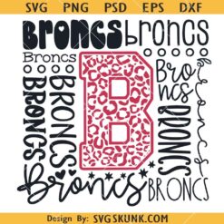 Broncs Typography Svg, Broncs svg, Broncs cheer svg, Team Spirit svg, School shirt SVG     