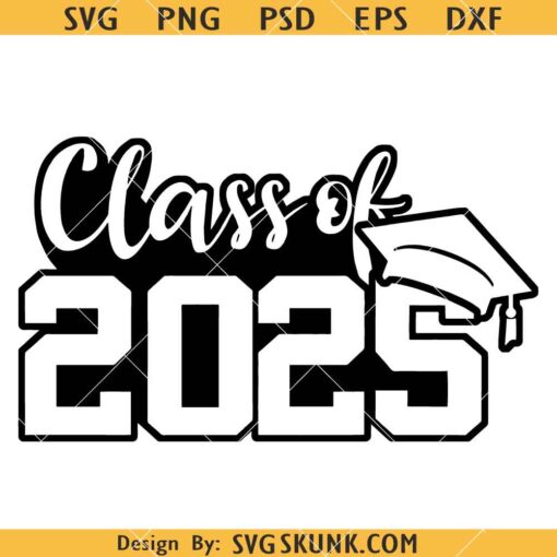 Class of 2025 SVG, 2025 Graduation SVG, Senior 2025 SVG      