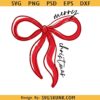 Merry Christmas Coquette Bow svg, Christmas Bow Svg, Christmas Shirt Svg