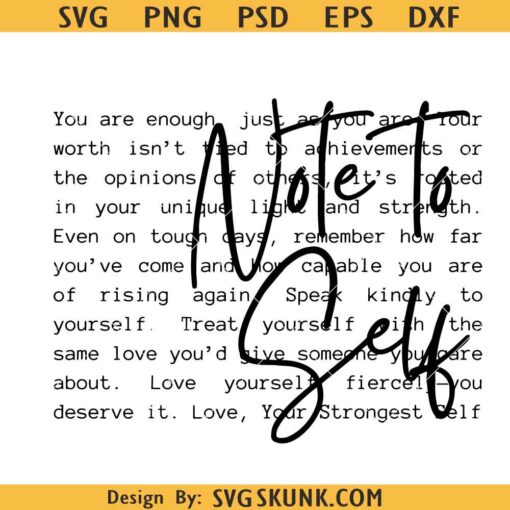 Note to self SVG, Mental Health Awareness SVG, Self – Love SVG