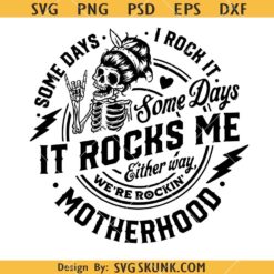 Some days I rock it some days it rocks me svg, Recovery svg, Sobriety svg, Inspirational svg, Mental Health svg   