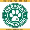 Starbucks Puppuccino SVG, Dog Lover SVG, Mom Dog SVG     