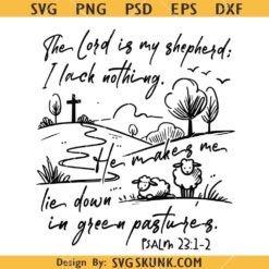 The lord is my shepherd I lack nothing SVG, Christian Shirt SVG, Religious SVG, Bible Verse SVG