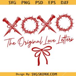 XOXO The Original Love Letters SVG, XOXO SVG, Easter Décor SVG      