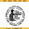 Full armor of God SVG, Belt of Truth Svg, Sword of the Spirit Svg, Shield of Faith Svg