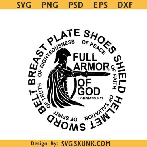 Full armor of God SVG, Belt of Truth Svg, Sword of the Spirit Svg, Shield of Faith Svg