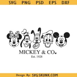 Mickey & Co. Est. 1928 SVG, Disneyworld SVG, Mickey Friends SVG, Disney Characters SVG