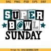 Super Bowl Sunday Eagles SVG, Eagles Super Bowl Svg, Philadelphia Svg, Eagles Football Svg