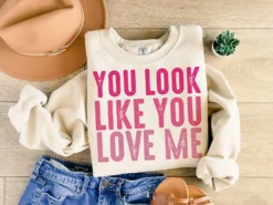 Valentine You Look Like You Love Me svg, happy valentine SVG