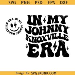 In My Johnny Knoxville Era svg, Johnny Knoxville Era SVG