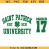 Saint Patrick University SVG, St. Patrick’s Day SVG, Est 1631 svg