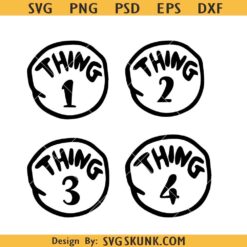 Thing 1 thing 2 svg, Bundle Dr Seuss svg, Thing 1 Thing 2 Thing 3 Thing 4 SVG
