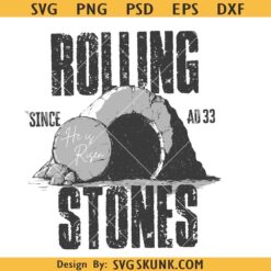 Vintage Christian Easter PNG SVG, rolling stones since AD 33 svg, he is risen svg, Easter SVG files
