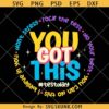 You got this test day SVG, Test Day Svg, Test Day Png, Testing Svg, Rock The Test Svg, Test Day Teacher svg