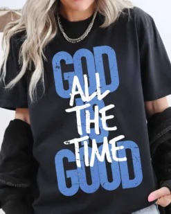 God is good all the time Christian png
