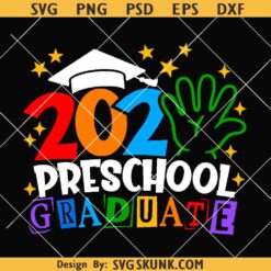 2025 Preschool Graduate Svg Png, end of school svg, preschool 2025 svg