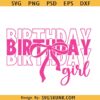 Birthday girl coquette Bow SVG, pink ribbon bow SVG, Girl birthday shirt design