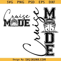 Cruise mode SVG, Cruise mode ON svg, family trip SVG, Cruise ship trip SVG