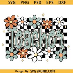 Retro Teacher Groovy Floral png svg, Floral teacher PNG, Cute Groovy Teacher SVG PNG DXF EPS