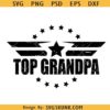 Top Grandpa Svg, Dad Svg, Grandpa Svg, Digital File For Cricut, Instant Download
