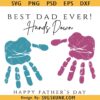 Hands Down Fathers day SVG PNG, Best dad Handprint SVG PNG, Best Dad Ever Hands Down SVG PNG