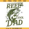 Camo Reel Cool Dad Png, Retro Reel Cool Dad Png, Wishin' I Was Fishin' Png, Fishing Dad Png