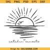 Catchin' Sunsets SVG, Sunrise Scene PNG, Sunset With Waves, Ocean Lover Svg, Beach Vibes Svg