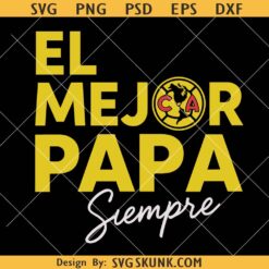El Mejor Papá Siempre PNG, Best Dad Ever Spanish PNG, Father's Day Sublimation, Latin Dad Shirt Design