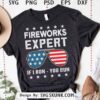 Fireworks Expert If I Run You Run PNG, Patriotic sunglasses PNG SVG, 4th of July Independence Day SVG