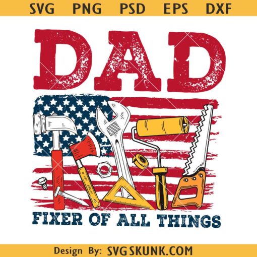 Fixer of All Things Dad Png, Handydman Tools Png, Fift For Dad PNG, Fathers Day PNG SVG