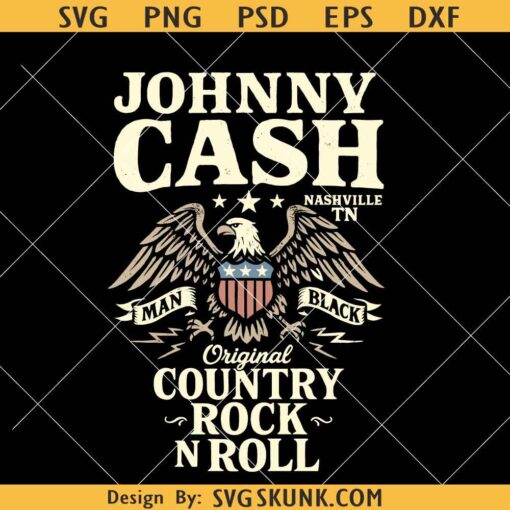 Johnny Cash Original Country Rock and Roll Png, American Eagle Png, 4th Of July Png, Independence Day svg png