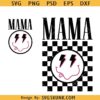 Retro checkered mama smiley face SVG PNG, mama checkered smiley face SVG, motherhood png svg