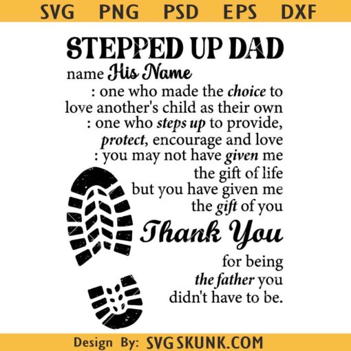 Stepped Up Dad Svg, Stepdad Svg, Best Stepdad Svg, Bonus Dad Svg, Gift For Step Up Dad Svg