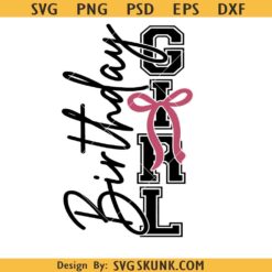 Birthday girl coquette bow SVG, Birthday Girl Shirt SVG, Birthday Girl Shirt Png, Birthday pink bow svg png
