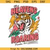 The heavens are roaring svg png, bible verse svg, Easter sublimation svg png