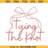 Tying the Knot Coquette bow SVG, Coquette bride SVG, Bride png, Bachelorette png