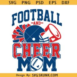Football and cheer mom SVG, Football Cheer Mom Svg png, Cheer Mom Svg, Football Shirt Svg