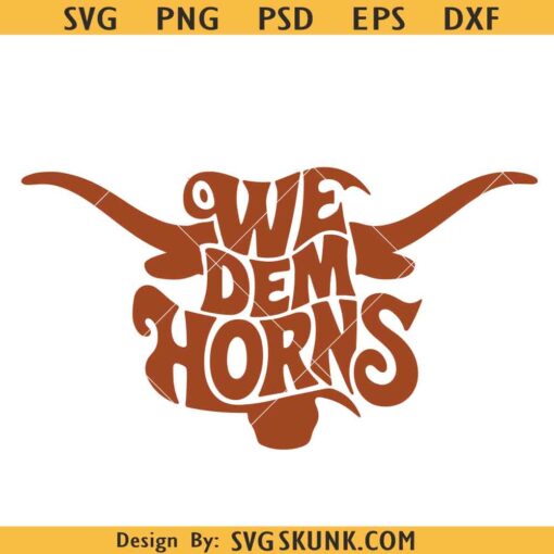 We Dem Horns SVG, Texas Longhorn SVG