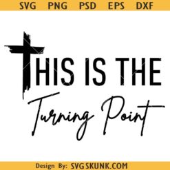 Charlie Kirk  This is the Turning Point SVG PNG, Patriotic Design PNG SVG Digital Download