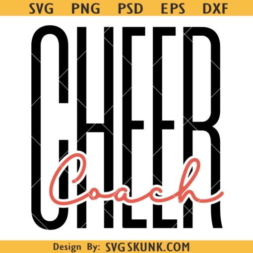 Cheer Coach SVG, cheerleader coach svg, Cheer Coach Shirt SVG, Cheerleader Svg