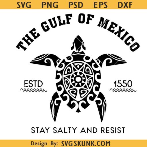 Gulf of Mexico Stay Salty Resist SVG, Gulf of Mexico svg png, Anti trump shirt svg png