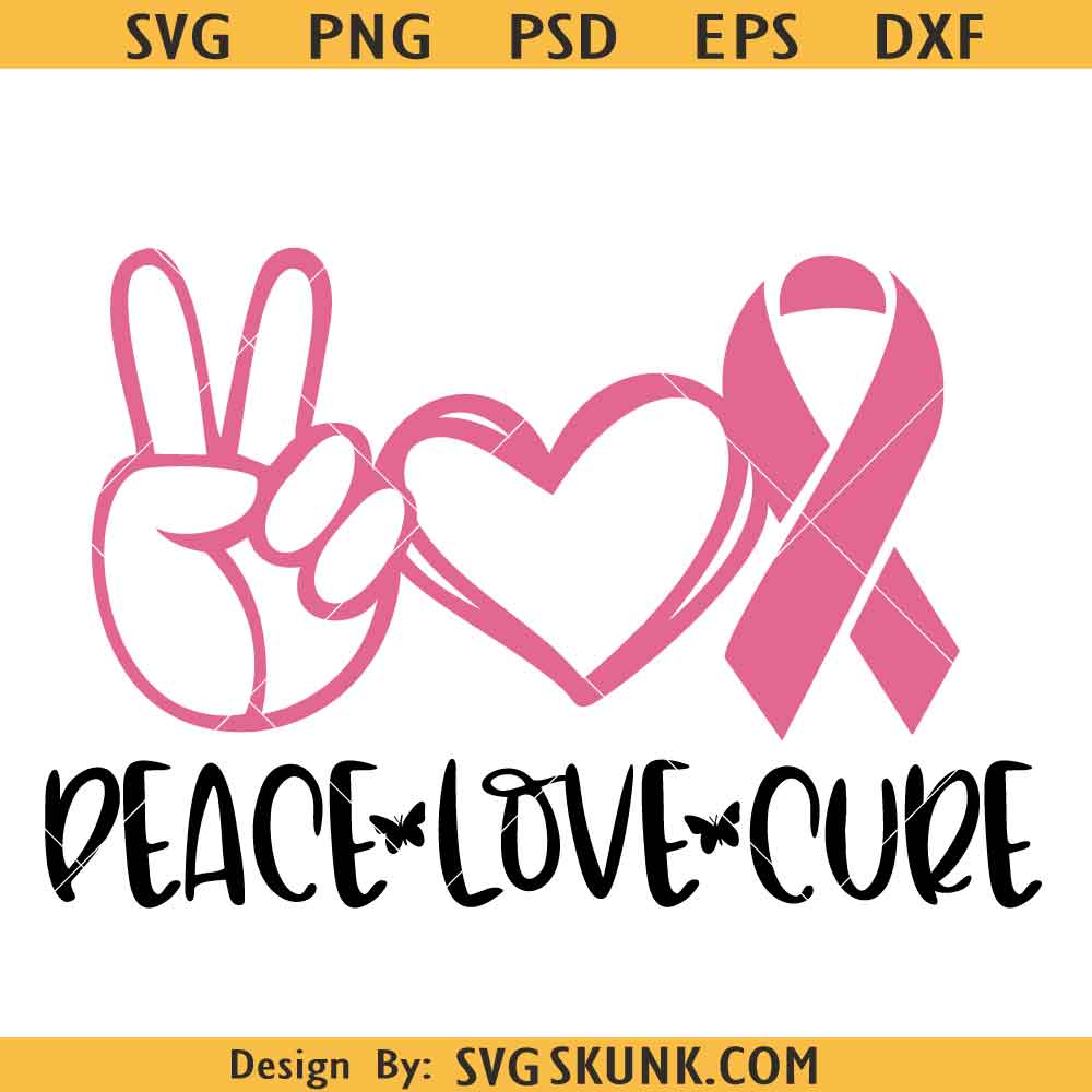 Peace Love Cure SVG Peace Love Cure SVG, breast cancer awareness svg, cure cancer svg png