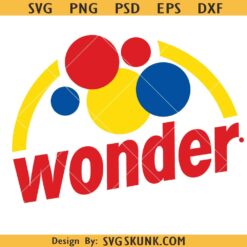 Wonder Bread Retro Design, Wonder Bread logo SVG PNG, Get Ya Bread Up SVG Cut File