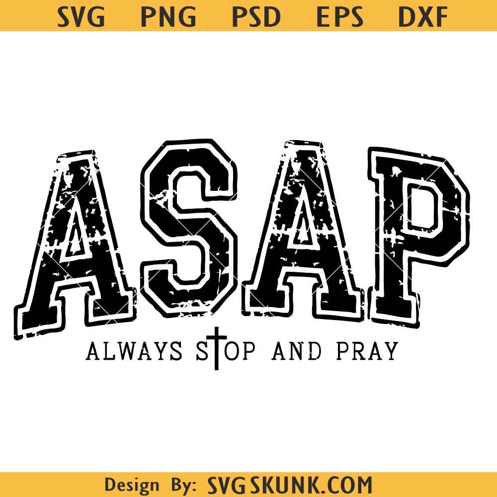 Always Stop and Pray svg Always Stop and Pray svg, retro Christian SVG PNG, stop and pray SVG PNG