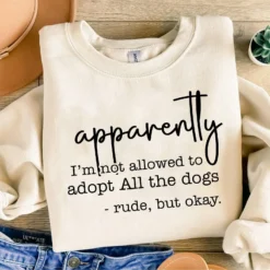 Apparently I am not allowed to adopt all the dogs SVG, funny dog quote svg