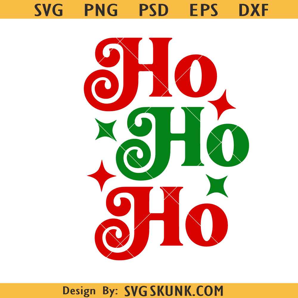 Ho Ho Ho SVG Ho Ho Ho SVG PNG ,Santa Ho Ho Ho Svg ,Christmas Ho Ho Ho Svg