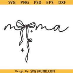 Mama Coquette Bow svg, Mama Bow svg, Mother's Day svg, Boy Mom svg, Girl Mom svg